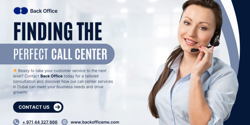 Right Call Center Services Provider in Dubai