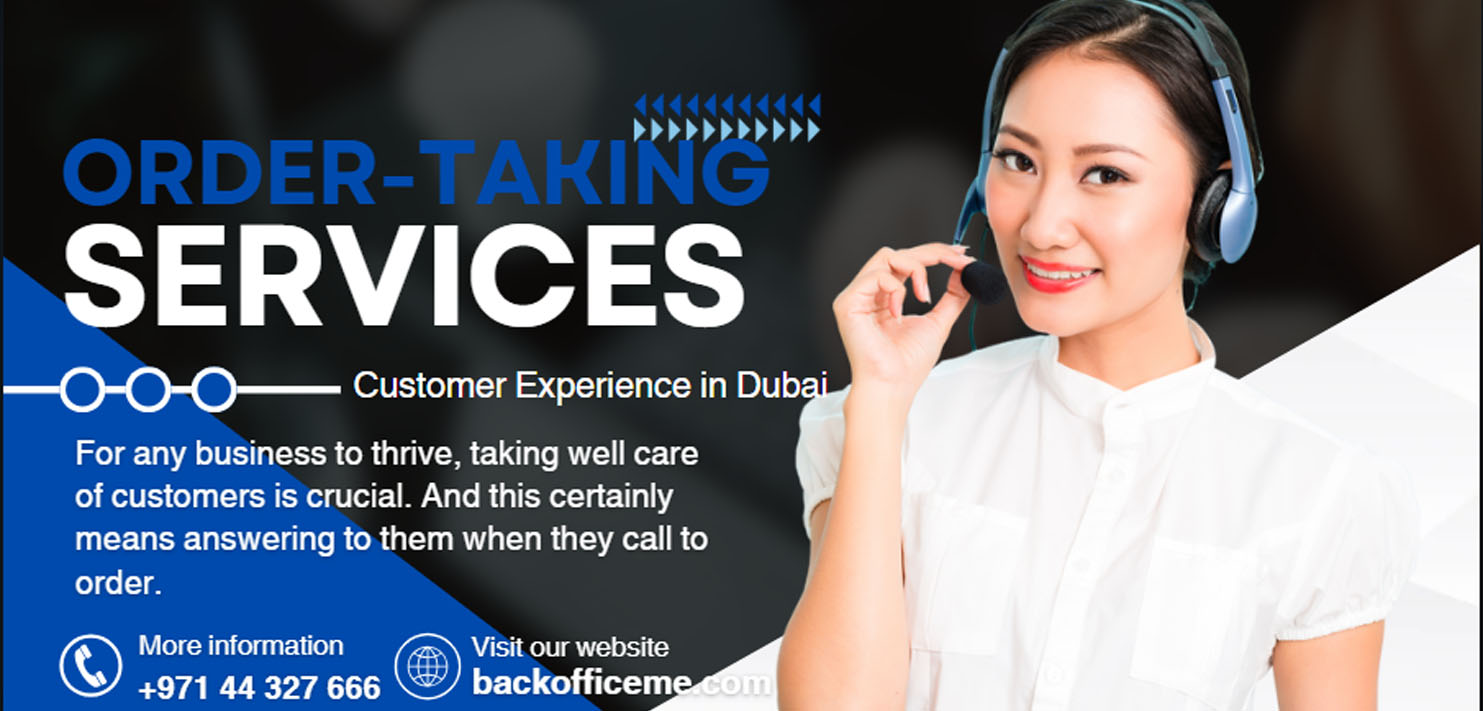 Order-Taking Services in Dubai